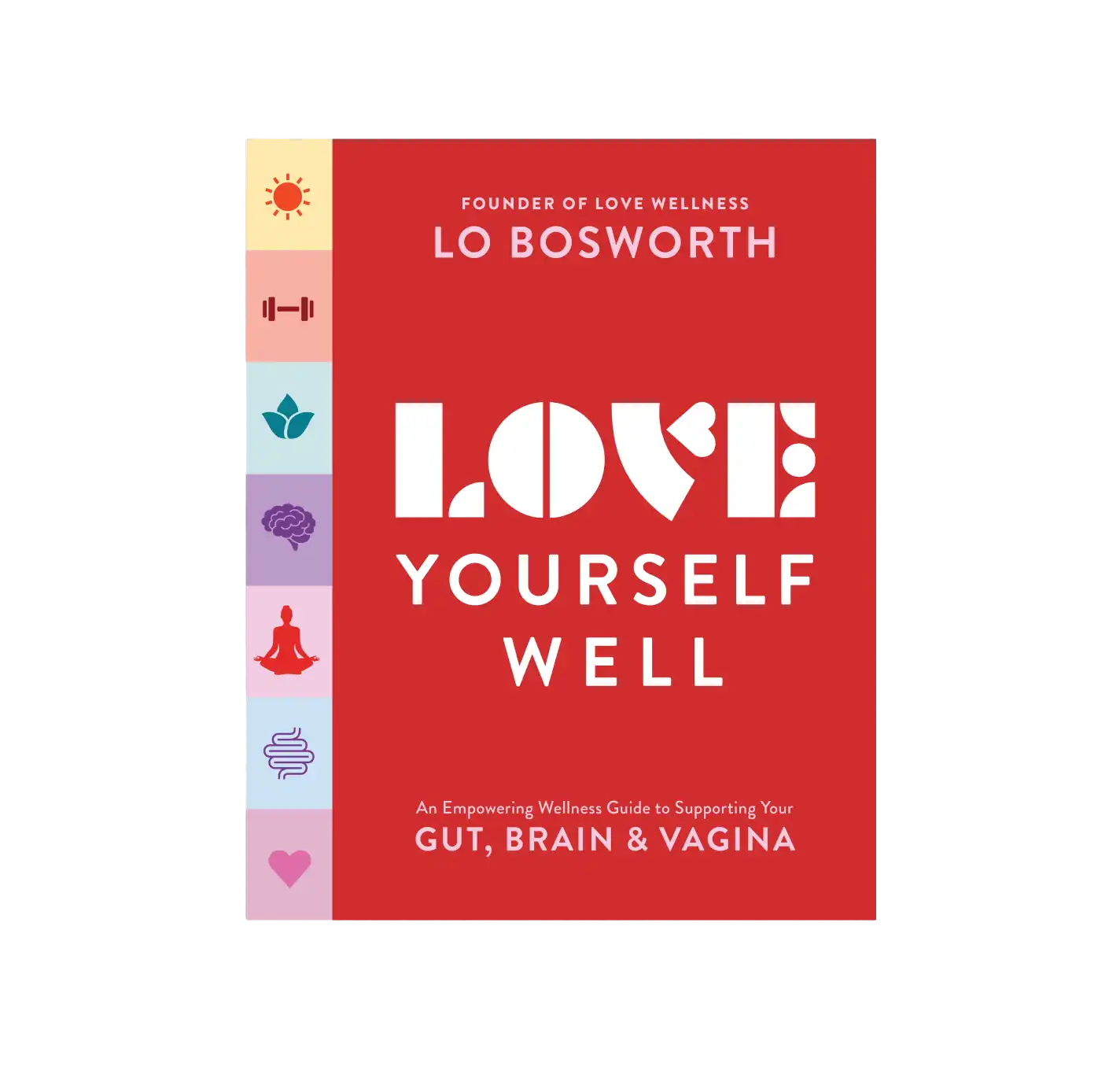 Love Yourself Well® Book